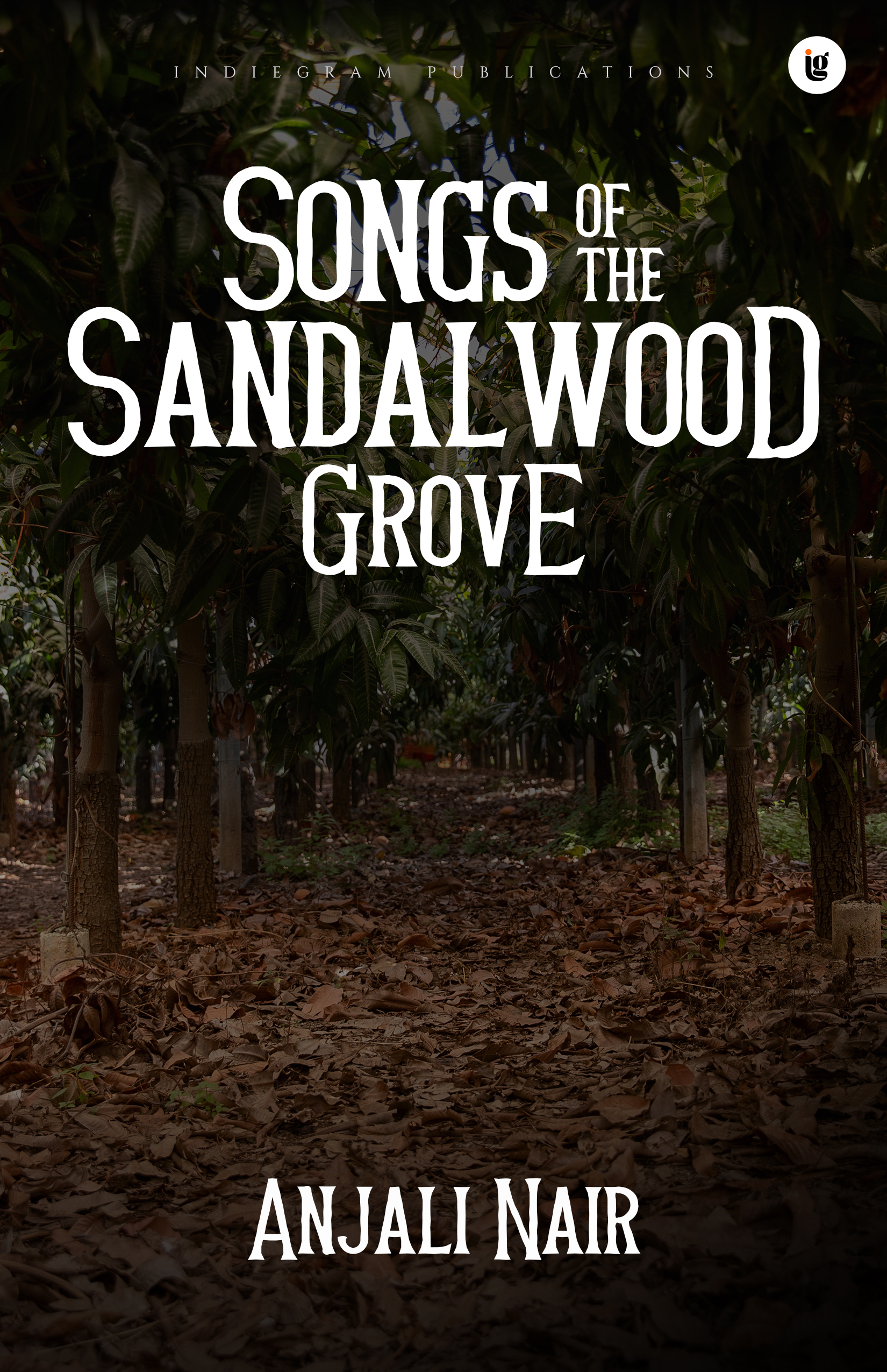 Songs of the Sandalwood Grove